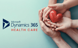 Microsoft Dynamics 365 healthcare
